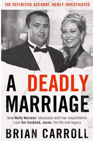 Deadly Marriage: How Molly Martens’ obsession with her stepchildren cost her husband, Jason, his life and legacy