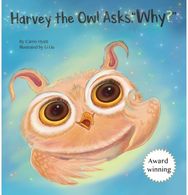 Harvey the Owl Asks, "Why?"