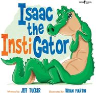 Isaac the Instigator
