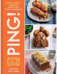 PING! Cook, Bake, Create Using Just Your Microwave
