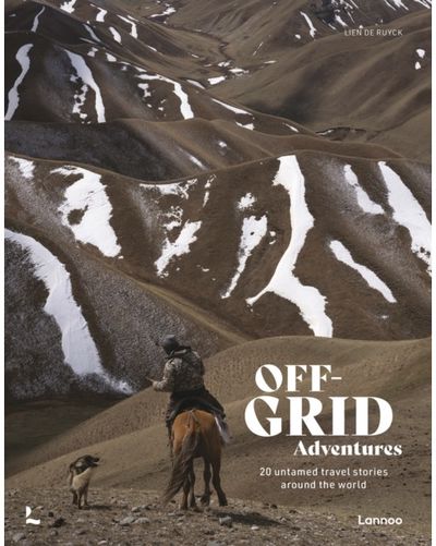 Off-Grid Adventures 20 Untamed Travel