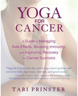 Yoga for Cancer A Guide to Managing