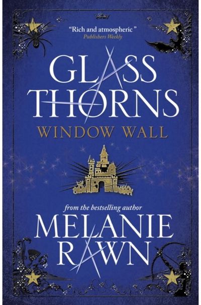 Glass Thorns -