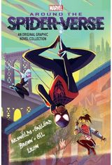 Miles Morales: Around the Spider-Verse