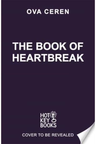 Book of Heartbreak: A cursed heart. A celestial fate. A love that could rewrite the stars.