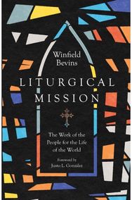 Liturgical Mission –