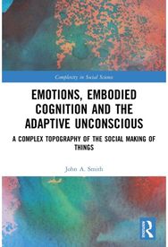Emotions, Embodied A Complex Topography