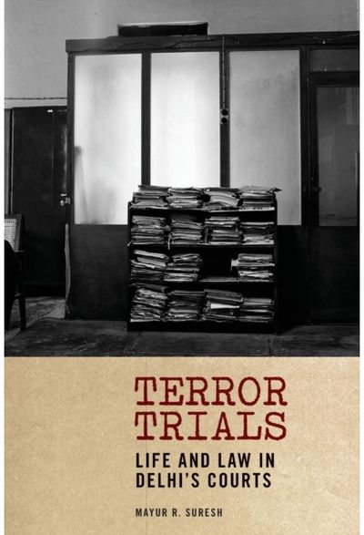 Terror Trials Life and Law in