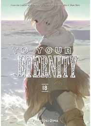 To Your Eternity 18