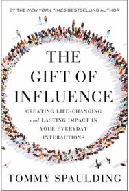 Gift of Influence Creating