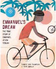 Emmanuels Dream: The True Story of Emmanuel Ofosu Yeboah