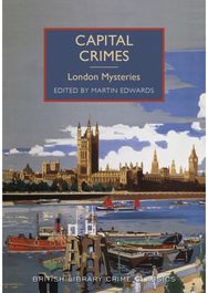 Capital Crimes: London Mysteries London Mysteries