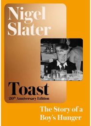 Toast: The Story of a Boy's Hunger The Story of a Boy's Hunger