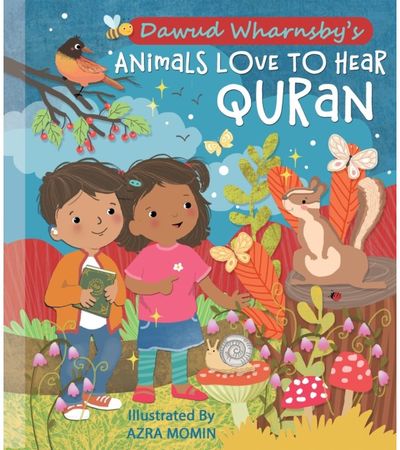 Animals Love Quran: The Song Book