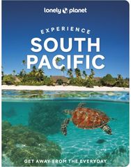Lonely Planet Experience South Pacific