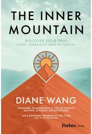 Inner Mountain: Discover Your True Spirit, Strength, and Potential Discover Your True Spirit, Strength, and Potential