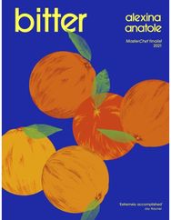 Bitter: 80 delicious flavour-packed and original recipes, as seen on Saturday Kitchen flavour-packed and original recipes, as seen on Saturday Kitchen