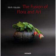 Minh Hausler: The Fusion of Flora and Art The Fusion of Flora and Art