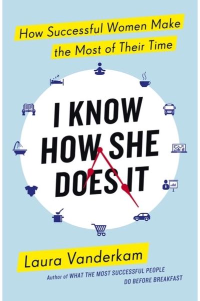 I Know How She Does How Successful Women