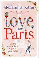 Love from Paris A magical, escapist