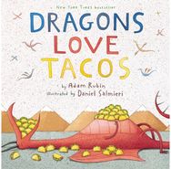 Dragons Love Tacos