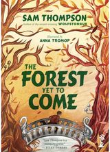 Forest Yet to Come