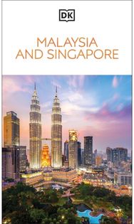 DK Malaysia and Singapore Tours. Covers Kuala Lumpur, Penang, & more