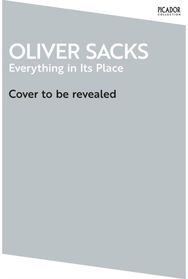 Everything in Its Place: First Loves and Last Tales