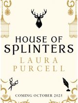 House of Splinters: the most spine-tingling read of the year from the Queen of the ghost story