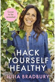 Hack Yourself Healthy: Reclaim your health to boost your energy, clear your mind and live a long, vibrant life