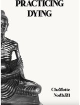 Practicing Dying