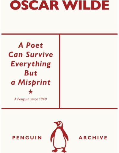 Poet Can Survive Everything But a Misprint