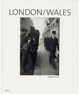Robert Frank London/Wales