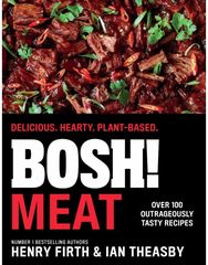 BOSH! Meat: Delicious. Hearty. Plant-Based. Delicious. Hearty. Plant-Based.