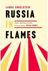 Russia in Flames War, Revolution,