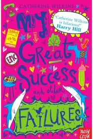 My Great Success and Other Failures