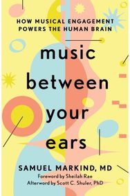 Music Between Your Ears: How Musical Engagement Powers the Human Brain