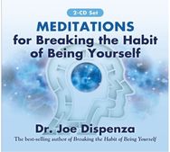 Meditations for Breaking the Habit of Being Yourself: Revised Edition Revised Edition