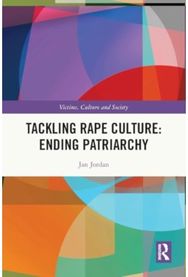 Tackling Rape Culture: Ending Patriarchy