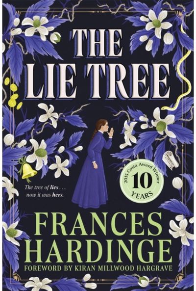 Lie Tree: The 10th anniversary edition of the Costa Award-winning gothic fantasy
