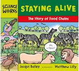 Staying Alive: The Story of a Food Chain