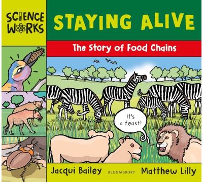 Staying Alive: The Story of a Food Chain