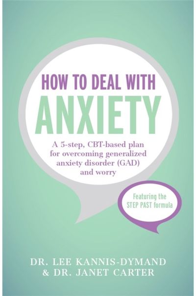 How to Deal with A 5-step, CBT-based