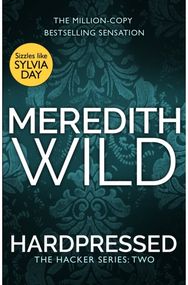 Hardpressed: (The Hacker Series, Book 2) (The Hacker Series, Book 2)