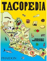 Tacopedia: The Taco Encyclopedia The Taco Encyclopedia
