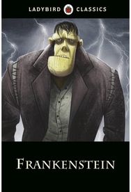 Ladybird Classics: Frankenstein