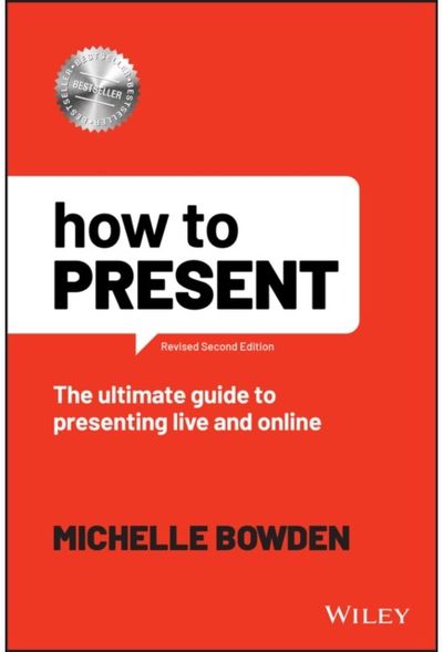 How to Present The Ultimate Guide