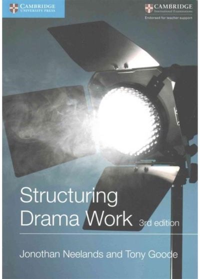 Structuring Drama 100 Key Conventions