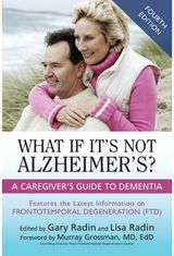 What If Its Not A Caregiver's Guide