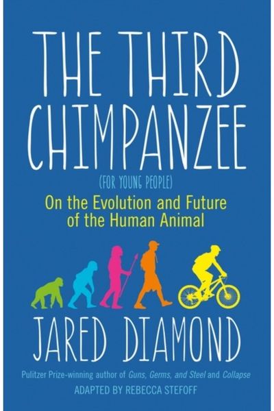 Third Chimpanzee On the Evolution and